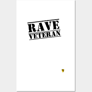 Rave Veteran - Black Posters and Art